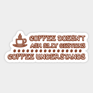 Coffee Understands Sticker